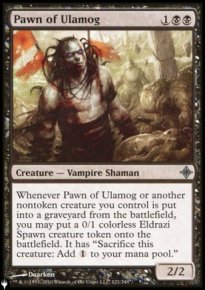 Pawn of Ulamog - The List