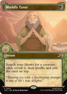 Worldly Tutor - Avatar: The Last Airbender Eternal-Legal