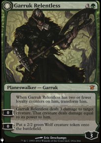 Garruk Relentless - The List