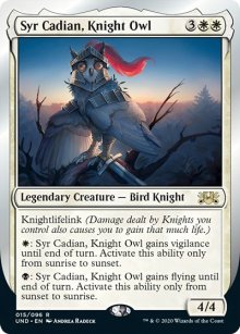 Syr Cadian, Knight Owl - Unsanctioned