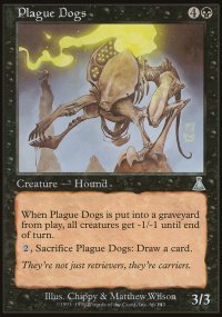 Plague Dogs - Urza's Destiny