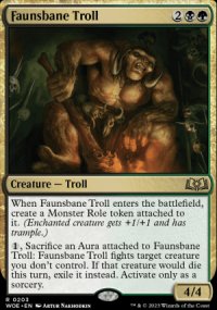 Faunsbane Troll 1 - Wilds of Eldraine